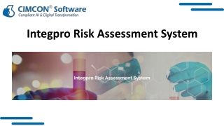 Integpro Risk Assessment System - Cimcon Software