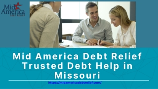 Mid America Debt Relief  Trusted Debt Help in Missouri