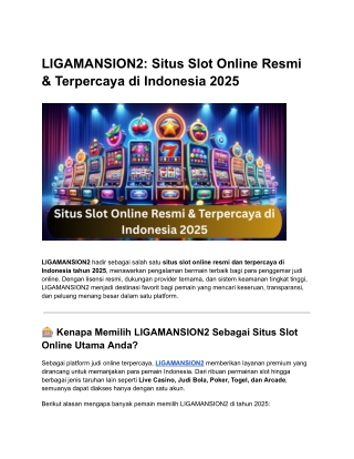 LIGAMANSION2: Situs Slot Online Resmi & Terpercaya di Indonesia 2025