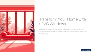 Benefits of uPVC Windows Kolkata - No More Noise & Dust