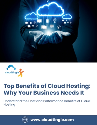Top Benefits of Cloud Hosting: Empowering Businesses with Speed, Security & Scal