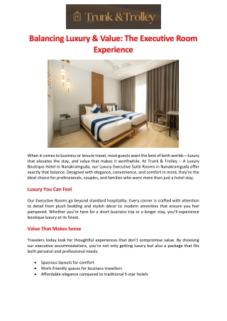 Balancing Luxury & Value: The Executive Room Experience