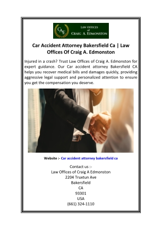 Car Accident Attorney Bakersfield Ca Law Offices Of Craig A. Edmonston