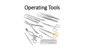 Operating Tools