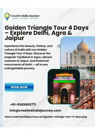 Experience the essence of India with our Golden Triangle Tour 4 Days package