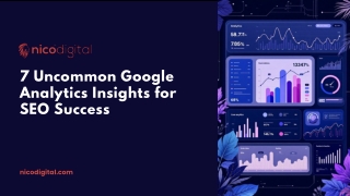 7 Uncommon Google Analytics Insights for SEO Success