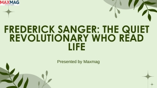 Frederick Sanger DNA sequencing: The Quiet Revolutionary Who Read Life