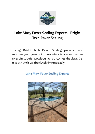 Lake Mary Paver Sealing Experts | Bright Tech Paver Sealing