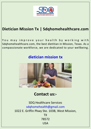 Dietician Mission Tx Sdqhomehealthcare.com