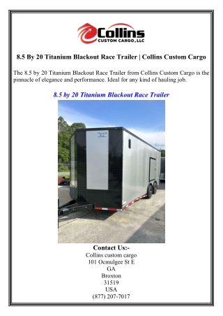 8.5 By 20 Titanium Blackout Race Trailer  Collins Custom Cargo