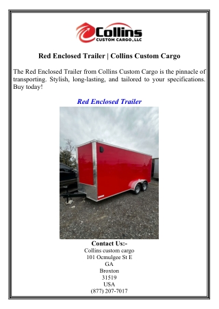 Red Enclosed Trailer  Collins Custom Cargo