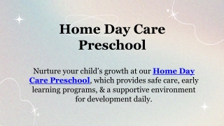 Home Day Care Preschool