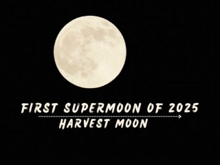 First Supermoon of 2025 Harvest Moon