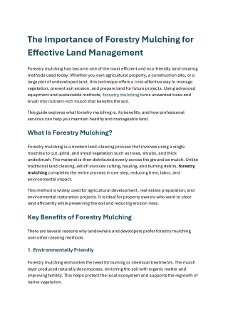 The Importance of Forestry Mulching for Effective Land Management