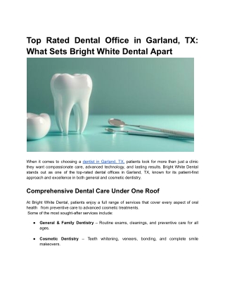Top Rated Dental Office in Garland, TX What Sets Bright White Dental Apart