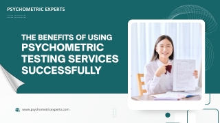 The Benefits of Using Psychometric Testing Services Successfully