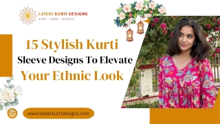15 Stylish Kurti Sleeve Designs To Elevate Your Ethnic Look