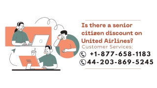 1-877-658-1183 Is there a senior citizen discount on United Airlines