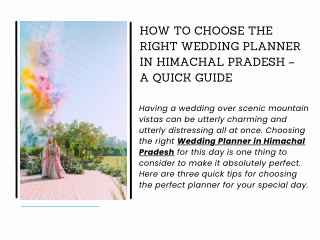 How to Choose the Right Wedding Planner in Himachal Pradesh – A Quick Guide