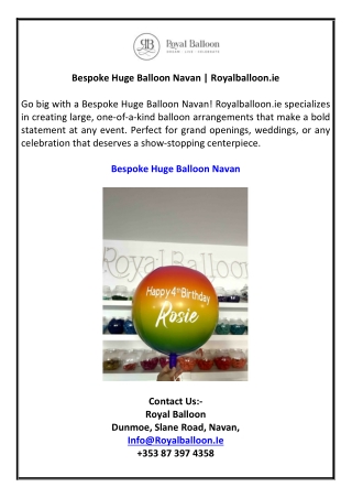 Bespoke Huge Balloon Navan | Royalballoon.ie