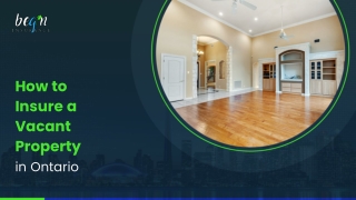 How to Insure A Vacant Property In Ontario