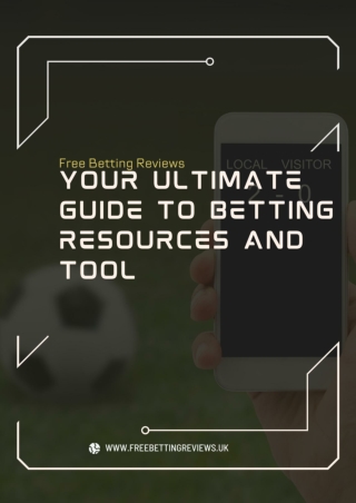 Your Ultimate Guide to Betting Resources and Tools  Free Betting Review