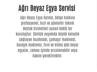 Ağrı Beyaz Eşya Servisi