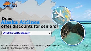 Does Alaska Airlines offer discounts for Seniors?