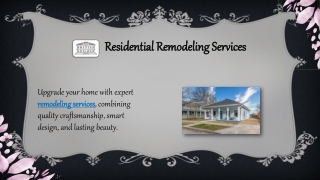 Residential Remodeling Services