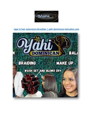 tape in hair extensions Brooklyn | yahi-dominican-hairsalon.com
