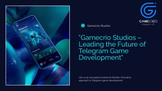 Gamecrio Studios – Leading the Future of Telegram Game Development