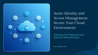 Azure Identity and Access Management Secure Your Cloud Environment
