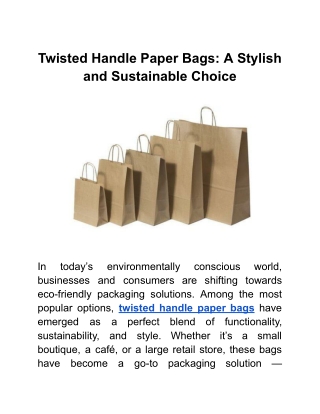 Twisted Handle Paper Bags_ A Stylish and Sustainable Choice