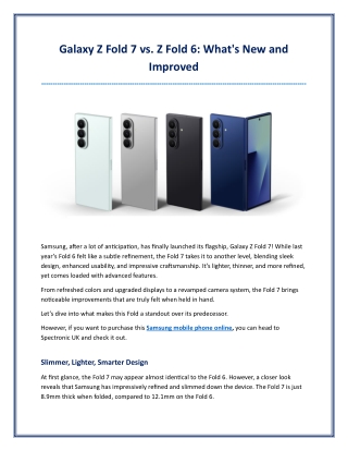Galaxy Z Fold 7 vs Z Fold 6 What's New and Improved