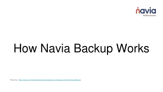 How Navia Backup Works