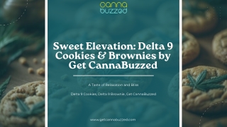 Sweet Elevation Delta 9 Cookies & Brownies by Get CannaBuzzed