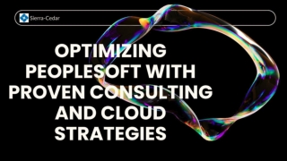 Optimizing PeopleSoft with Proven Consulting and Cloud Strategies