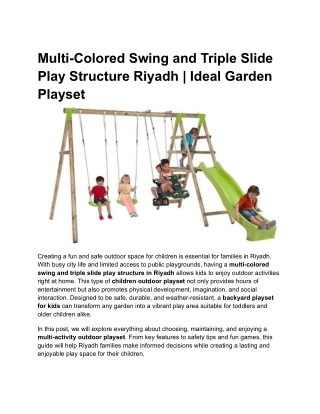 Multi Colored Swing & Triple Slide Play Structure in Riyadh