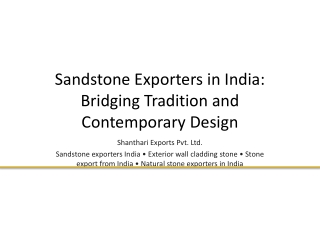 Sandstone Exporters in India: Bridging Tradition and Contemporary Design