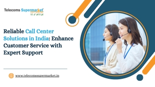 Reliable Call Center Solutions in India Enhance Customer Service with Expert Support