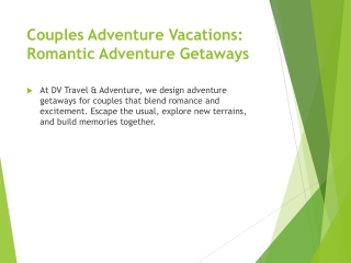 Couples Adventure Vacations Explore, Connect, Thrive