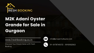 M2K Adani Oyster Grande Gurgaon – Luxurious Apartments with Modern Amenities