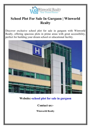 School Plot For Sale In Gurgaon  Winworld Realty