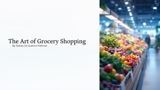 The Art of Grocery Shopping by Sidney De Queiroz Pedrosa