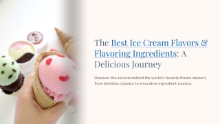 The-Best-Ice-Cream-Flavors-and-Flavoring-Ingredients-A-Delicious-Journey