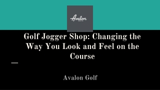 Golf Jogger Shop_ Changing the Way You Look and Feel on the Course