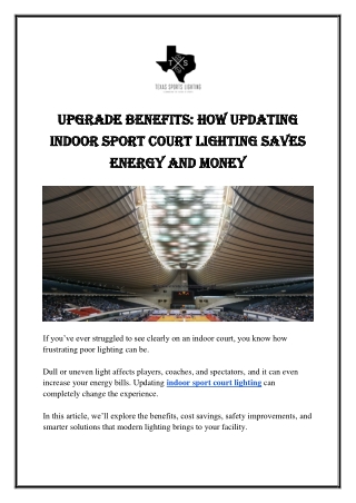 Upgrade Benefits How Updating Indoor Sport Court Lighting Saves Energy and Money