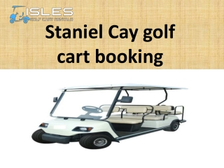 Staniel Cay golf cart booking