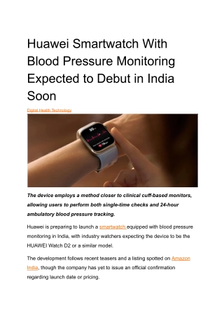 Huawei Smartwatch With Blood Pressure Monitoring Expected to Debut in India Soon
