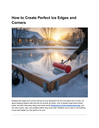 How to Create Perfect Ice Edges and Corners